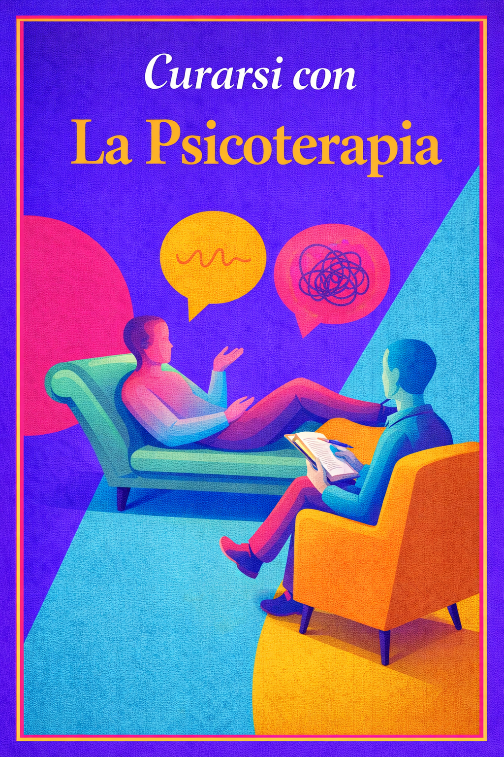 Curarsi con la psicoterapia
